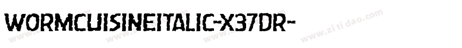 WormCuisineItalic-x37dr字体转换