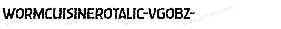 WormCuisineRotalic-VGOBZ字体转换