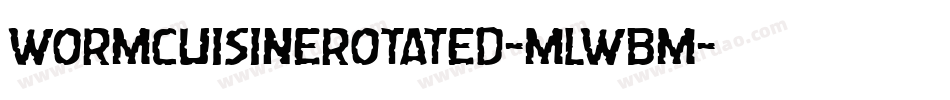 WormCuisineRotated-mLWBm字体转换