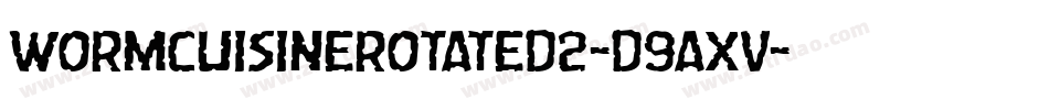 WormCuisineRotated2-d9AXV字体转换