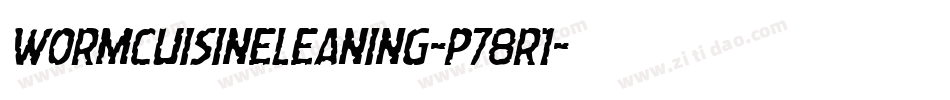 WormCuisineLeaning-p78r1字体转换