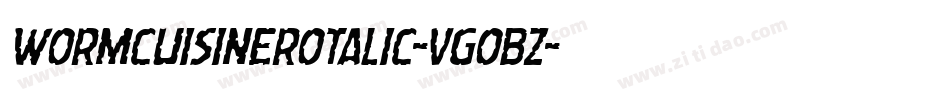 WormCuisineRotalic-VGOBZ字体转换