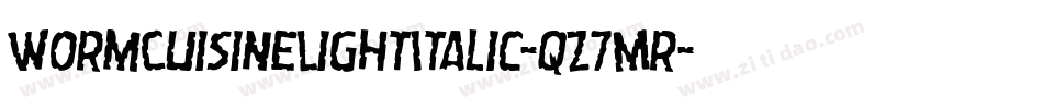 WormCuisineLightItalic-qZ7Mr字体转换