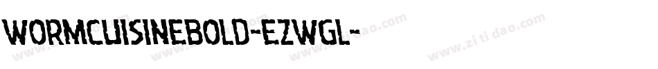 WormCuisineBold-eZwgl字体转换