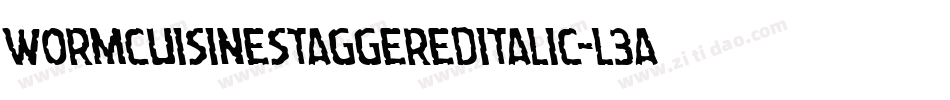 WormCuisineStaggeredItalic-L3aL5字体转换