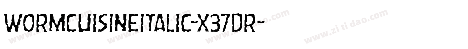 WormCuisineItalic-x37dr字体转换