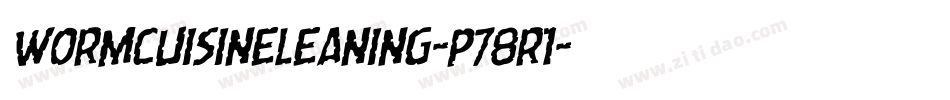 WormCuisineLeaning-p78r1字体转换
