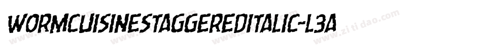 WormCuisineStaggeredItalic-L3aL5字体转换