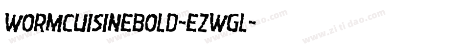 WormCuisineBold-eZwgl字体转换