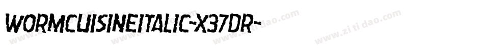 WormCuisineItalic-x37dr字体转换