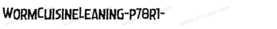 WormCuisineLeaning-p78r1字体转换