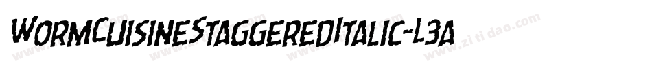 WormCuisineStaggeredItalic-L3aL5字体转换