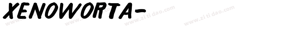 XENOWORTA字体转换