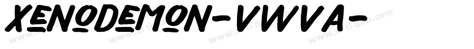 XenoDemon-vWvA字体转换