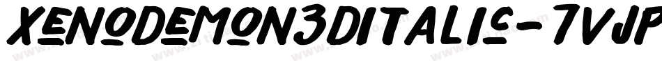 XenoDemon3DItalic-7VjP字体转换