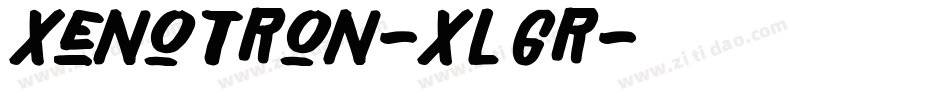 Xenotron-xLgr字体转换