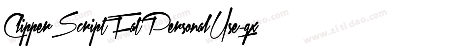 ClipperScriptFatPersonalUse-qxqV字体转换
