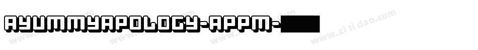 AYummyApology-appm字体转换