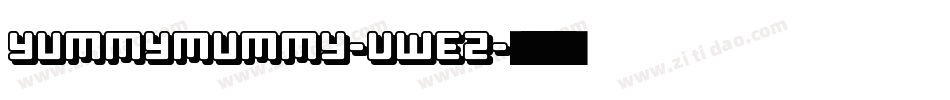 YummyMummy-vWEZ字体转换