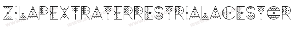 ZilapExtraterrestrialAcestorsCultural-xM5q字体转换