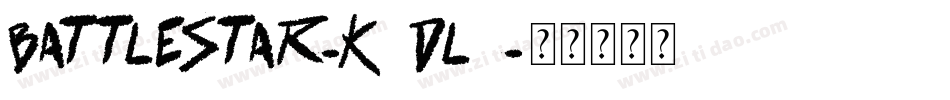 BattleStar-K7dl7字体转换