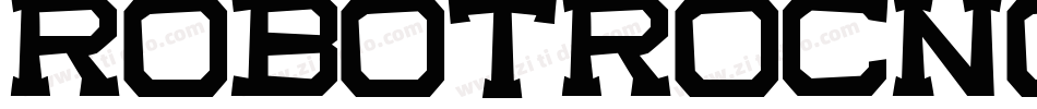 RobotRocNotATilter-YjKL字体转换