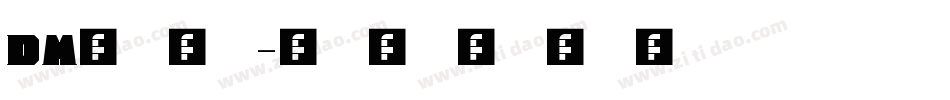 DM字体字体转换