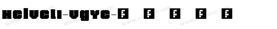 Helveti-VgYe字体转换 Helveti-VgYe字体转换