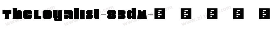 TheLoyalist-83dM字体转换