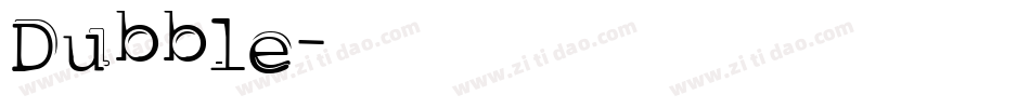 Dubble字体转换
