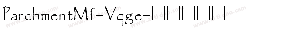 ParchmentMf-Vqge字体转换