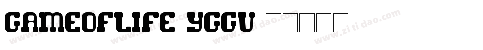 GameOfLife-yGGV字体转换