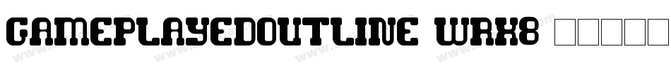 GamePlayedOutline-wrX8字体转换