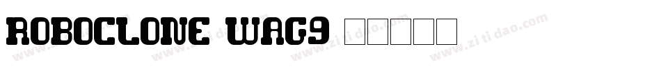 RoboClone-wag9字体转换
