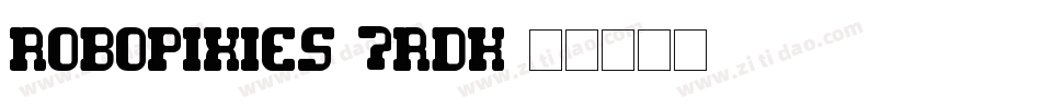 Robopixies-7RdK字体转换
