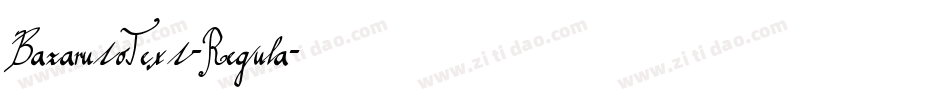 BazarutoText-Regula字体转换