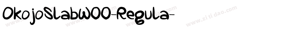 OkojoSlabW00-Regula字体转换