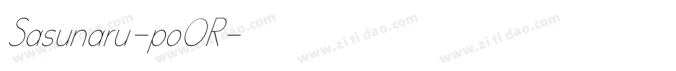 Sasunaru-poOR字体转换