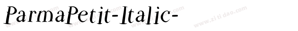 ParmaPetit-Italic字体转换