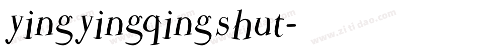 yingyingqingshut字体转换