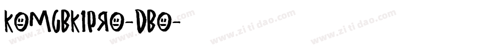 KaishoMCBK1Pro-DeBo字体转换