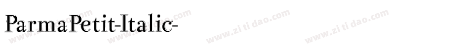 ParmaPetit-Italic字体转换
