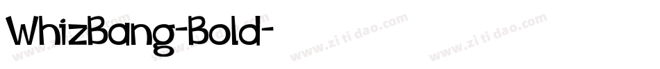 WhizBang-Bold字体转换