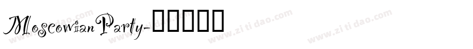 MoscowianParty字体转换