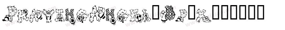 PrayingAngel-Bp7x字体转换