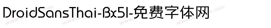 DroidSansThai-Bx5l字体转换