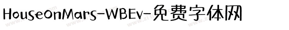 HouseOnMars-WBEv字体转换
