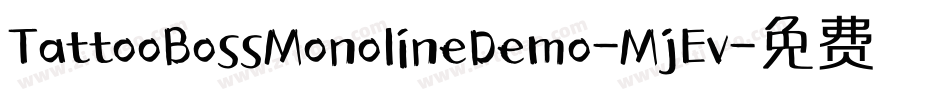 TattooBossMonolineDemo-MjEv字体转换