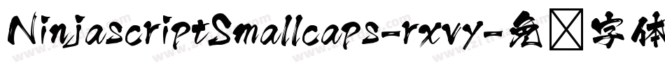 NinjascriptSmallcaps-rxvy字体转换