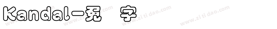 Kandal字体转换